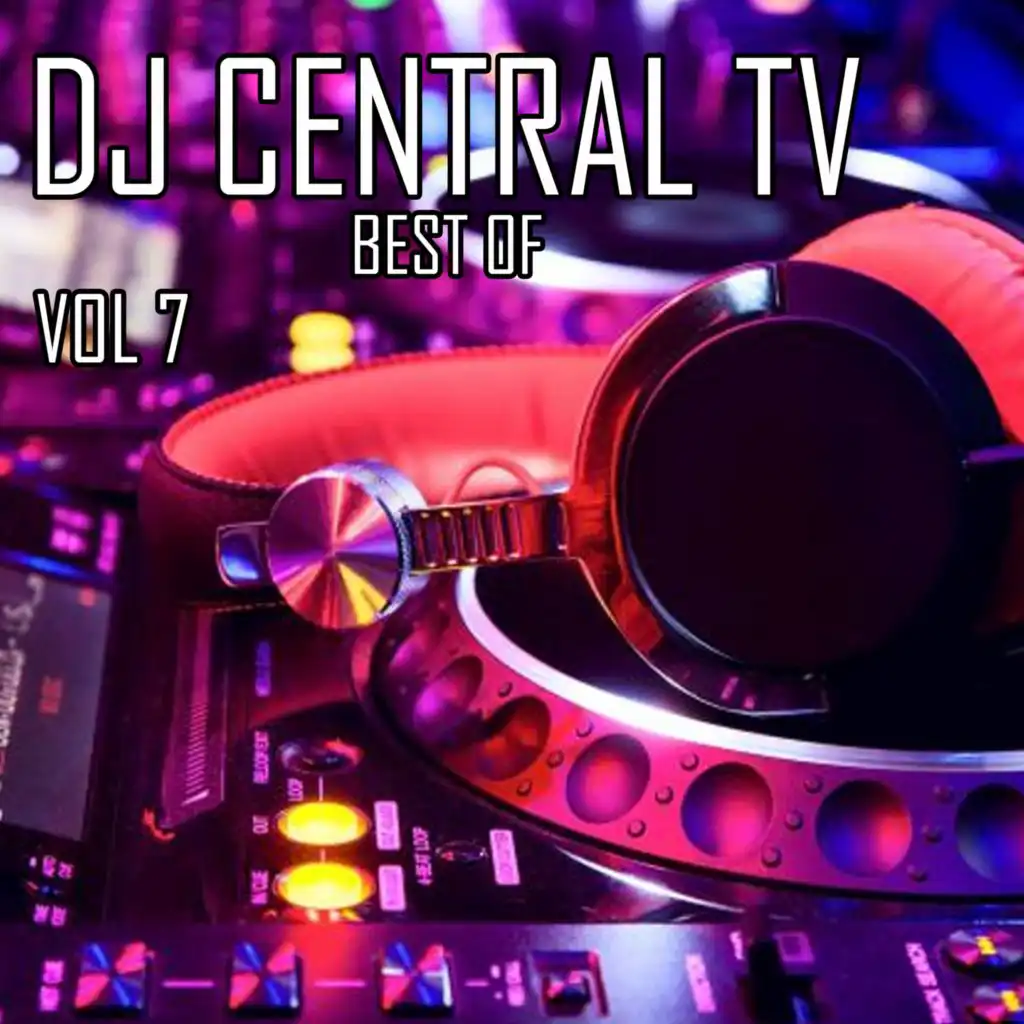DJ Central Best Of, Vol. 7
