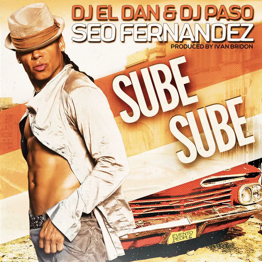 Sube Sube (ft. DJ El Dan & DJ Paso)