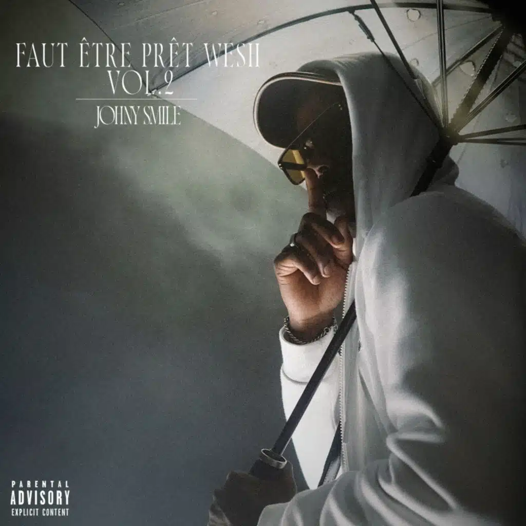Faut Être Prêt Wesh, vol. 2