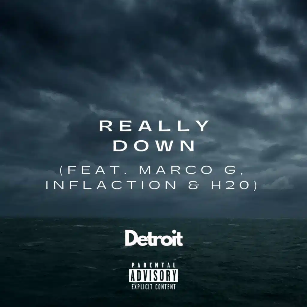 Really Down (feat. Marco G, Inflaction & H20)