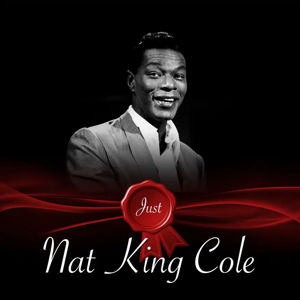 Just - Nat King Cole
