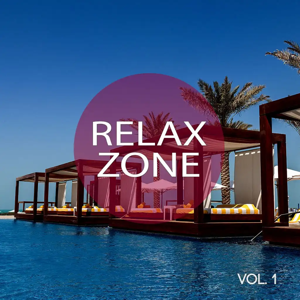 Relax Zone, Vol. 1 (Yoga & Meditation Music)