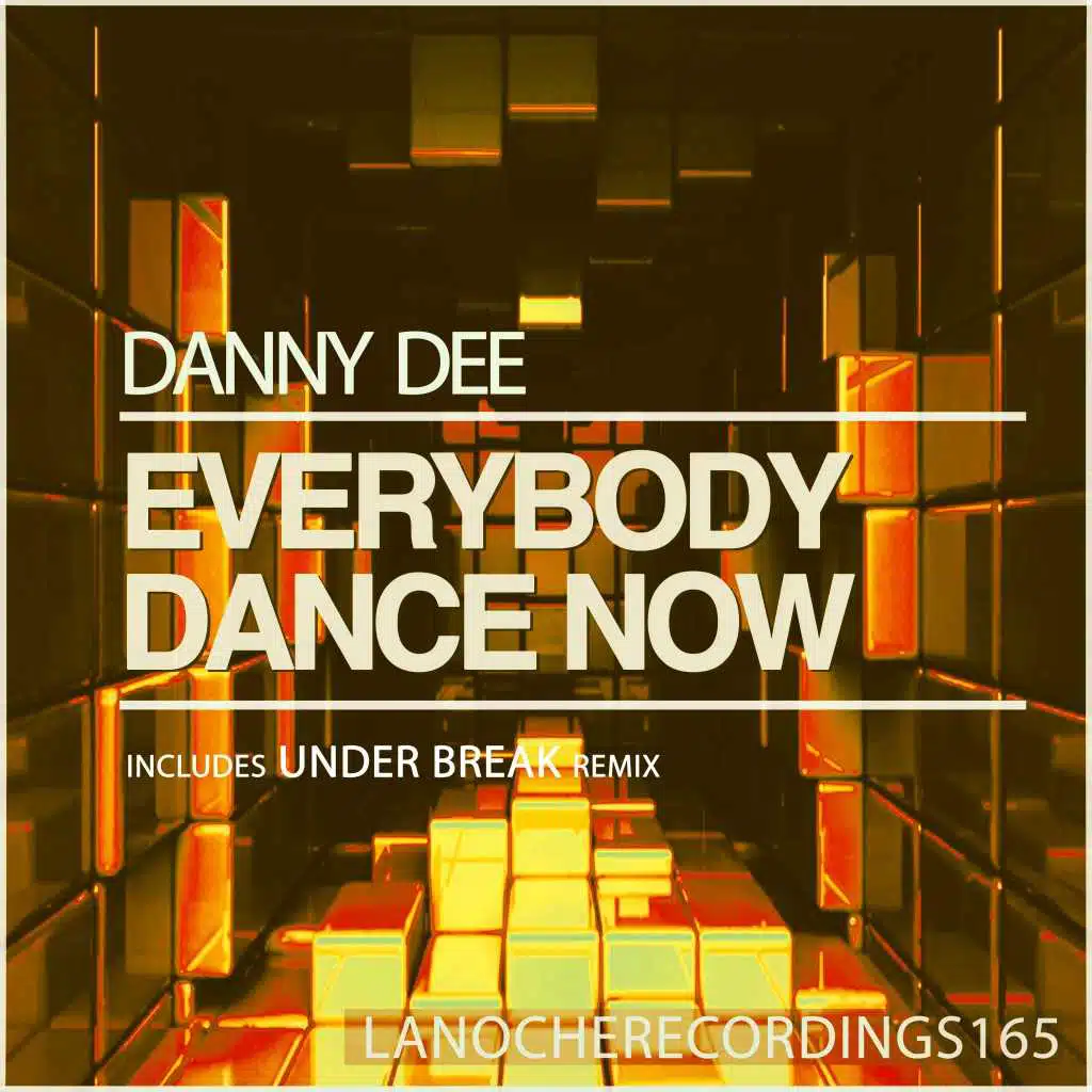 Everybody Dance Now (Under Break Remix)