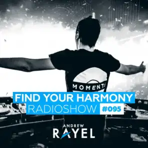 Find Your Harmony Radioshow #095