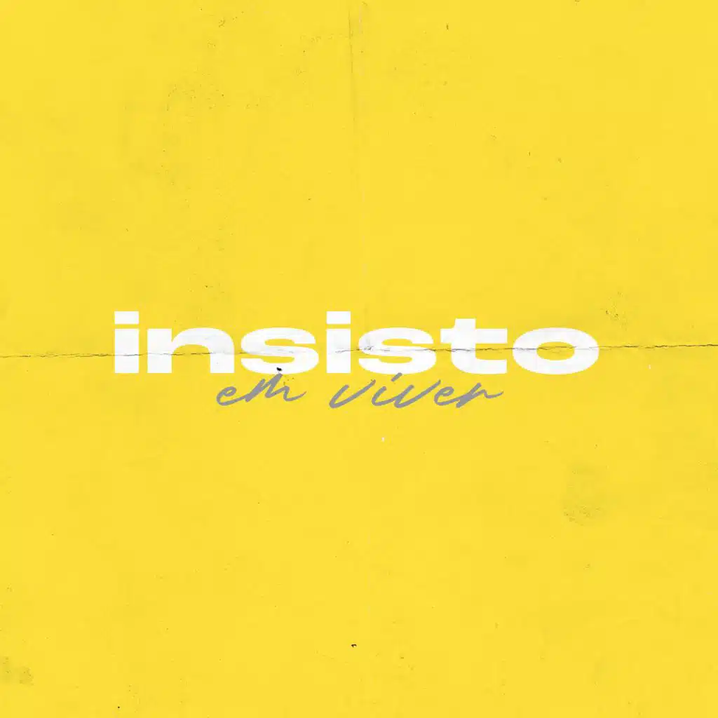 Insisto em Viver