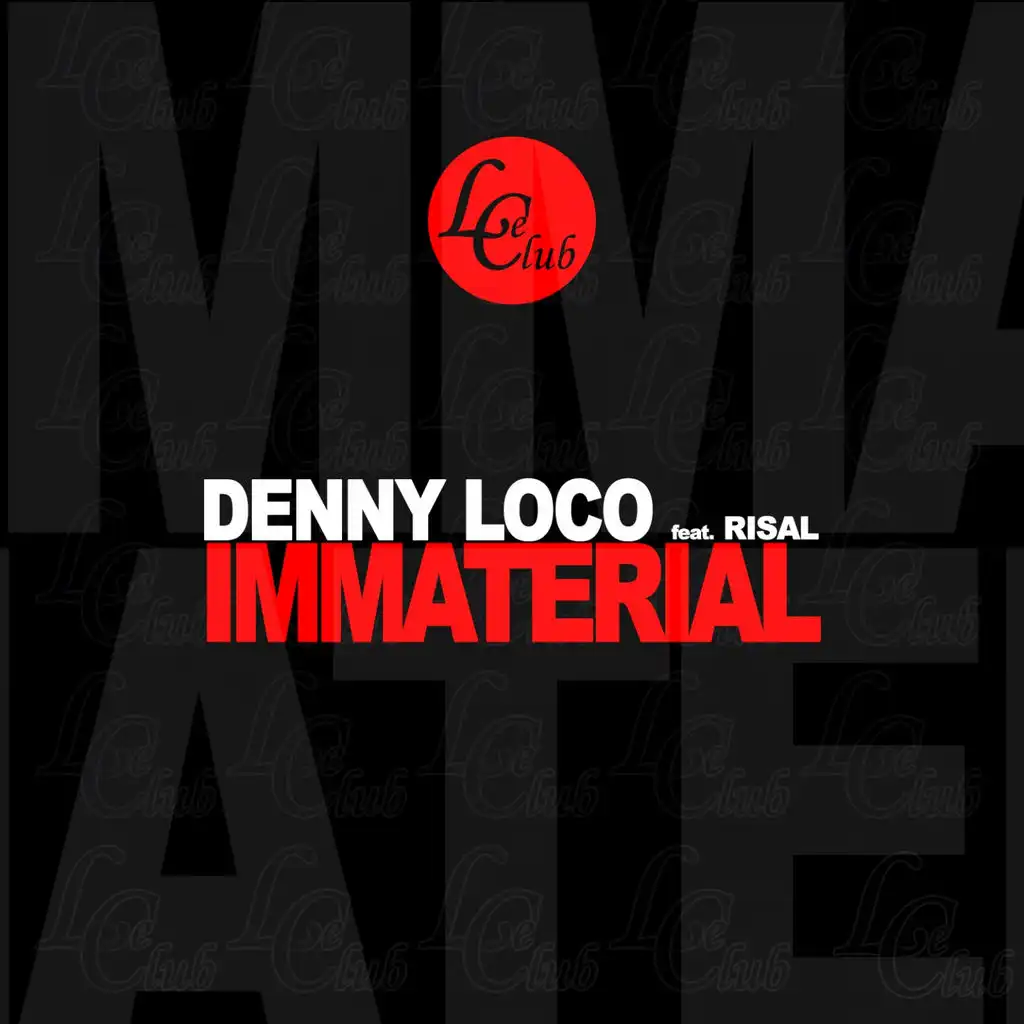 Immaterial (Loco & Liolant Remix) [ft. Risal]