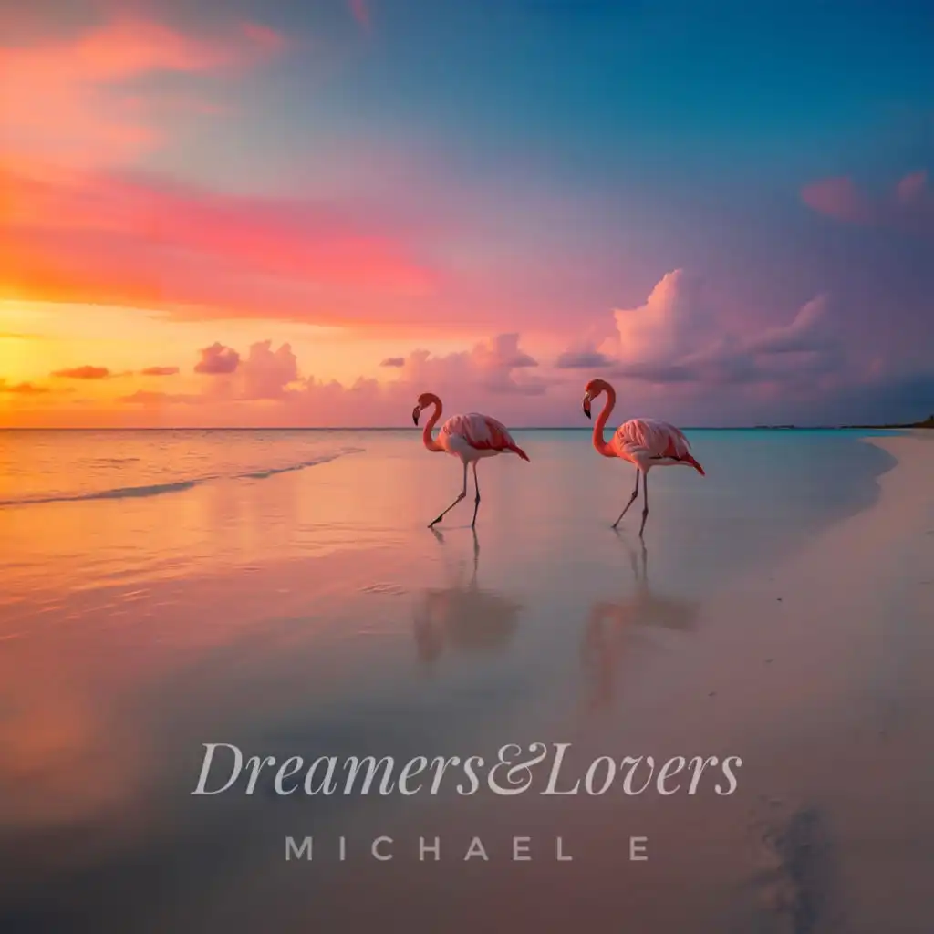 Dreamers & Lovers