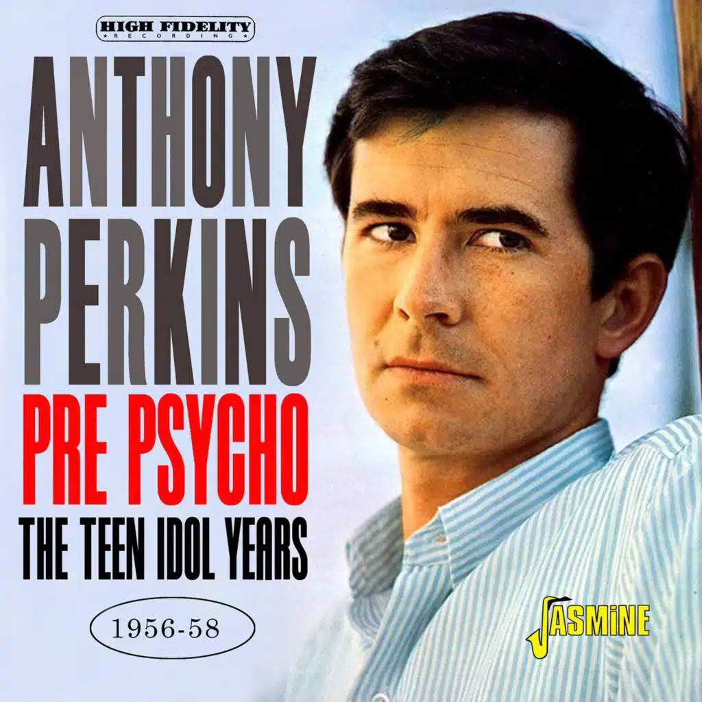 Pre-Psycho, The Teen Idol Years 1956 - 1958