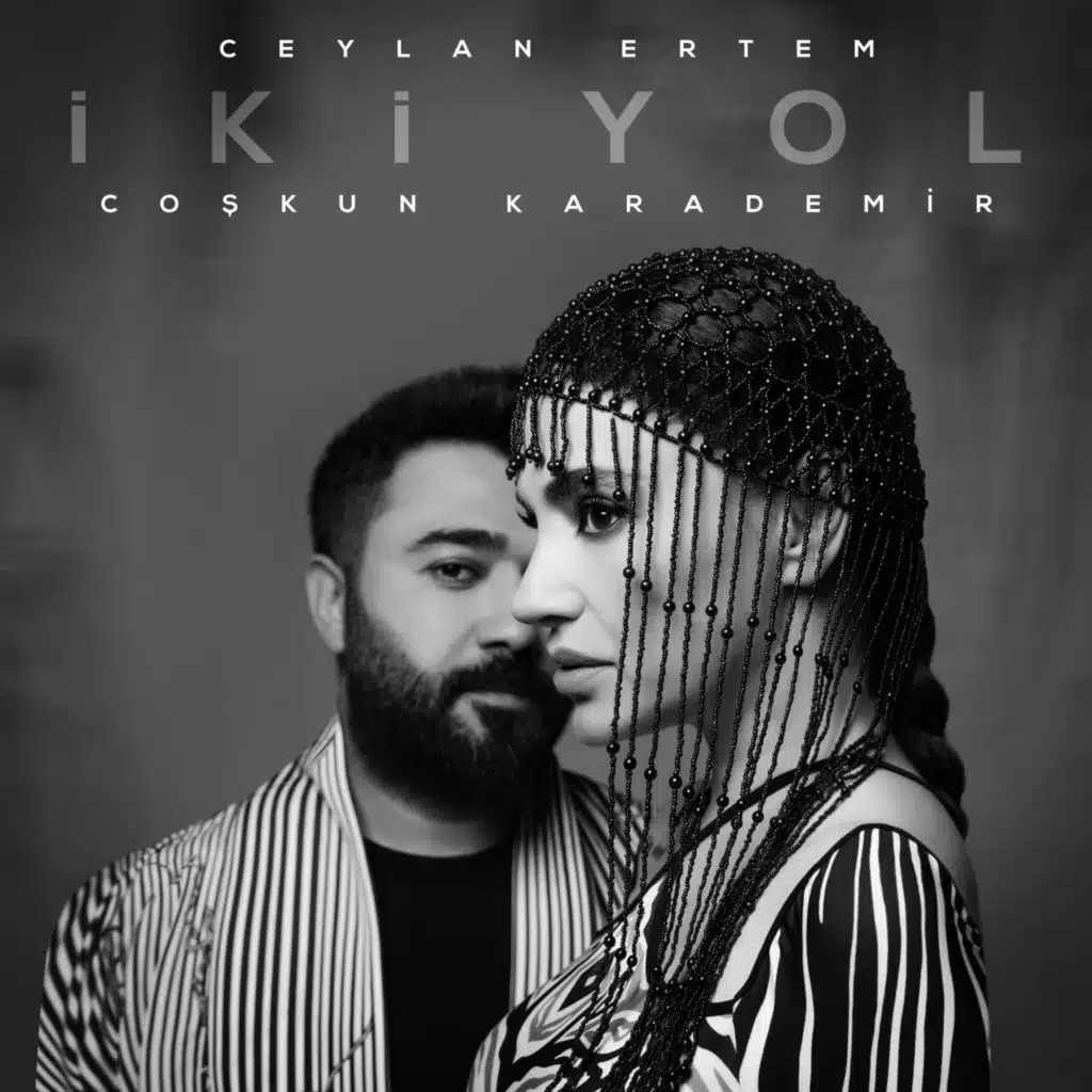 Ceylan Ertem & Coşkun Karademir