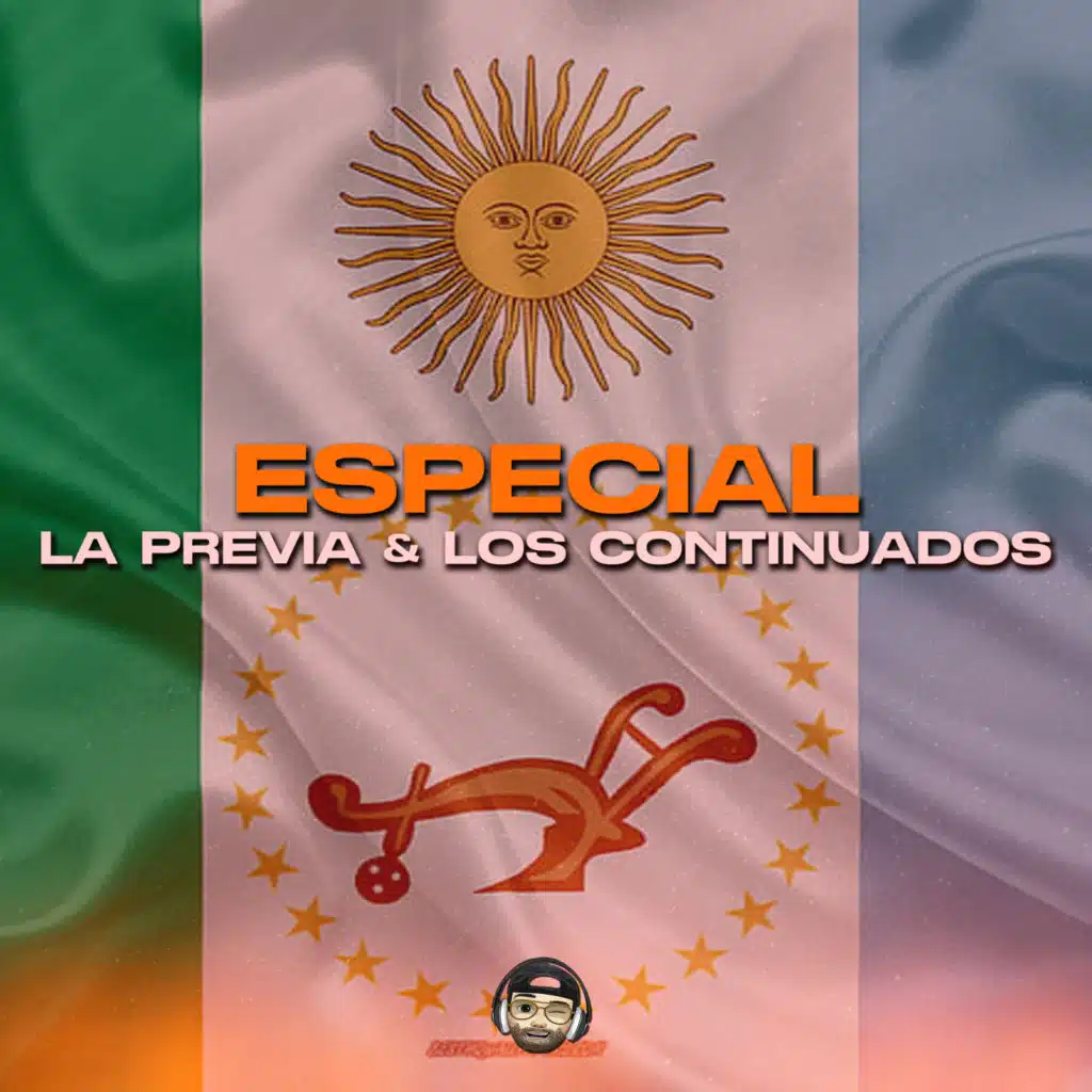 Especial la Previa & los Continuados