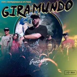 Gira Mundo (feat. Contrabando de Atitude)