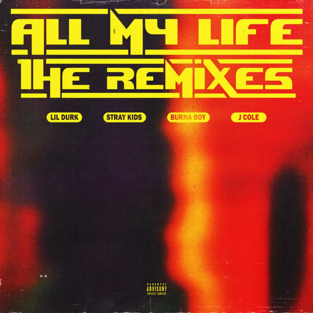 All My Life (feat. J. Cole)