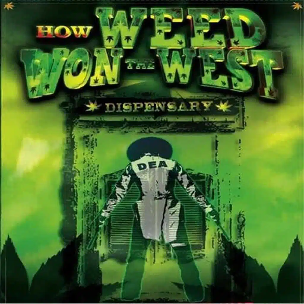 How Weed Won The West Soundtrack CD