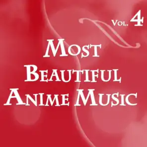 Most Beautiful Anime Music, Vol. 4 (Instrumental)