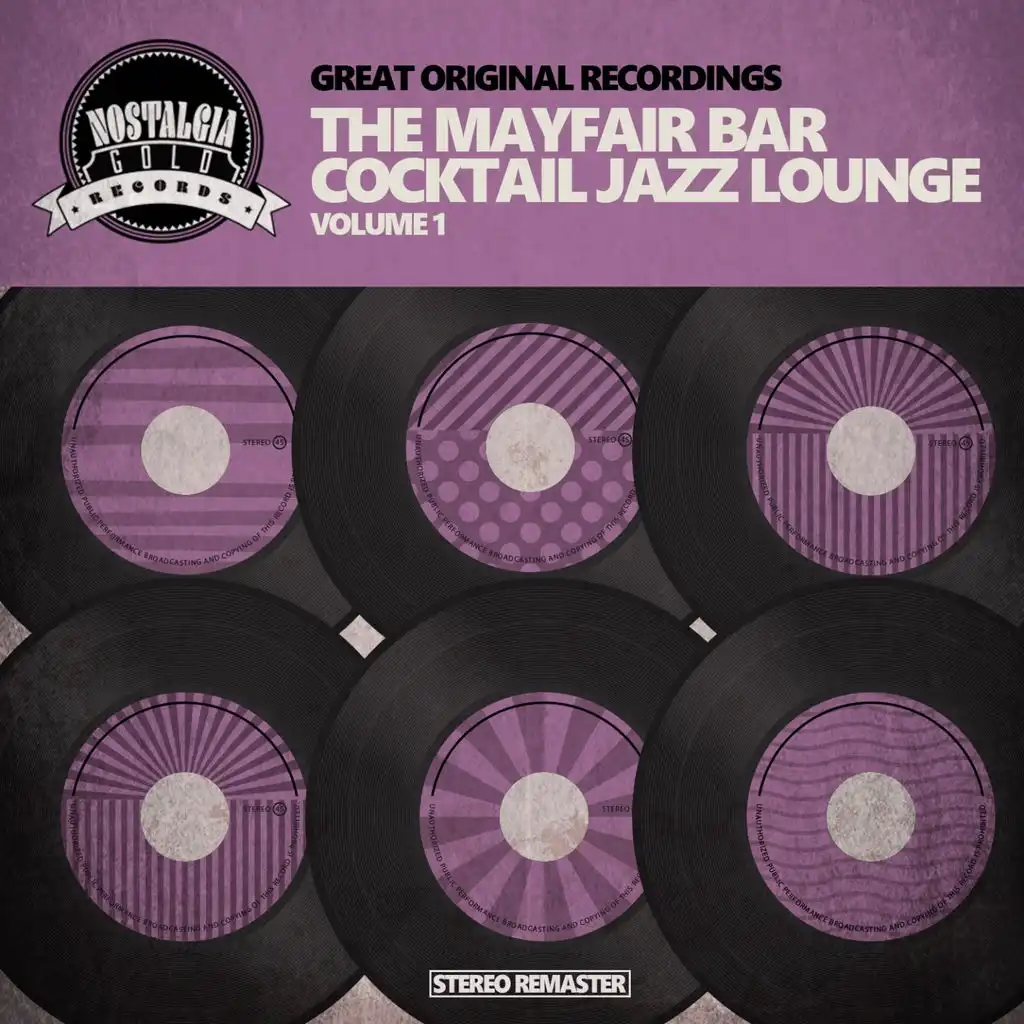 The Mayfair Bar - Cocktail Jazz Lounge Vol. 1