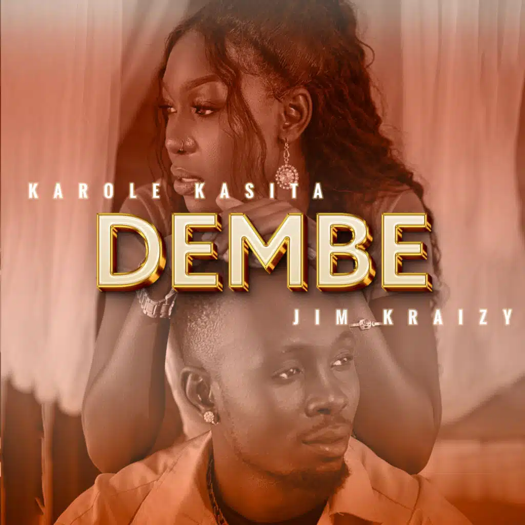 DEMBE (feat. Karole Kasita)