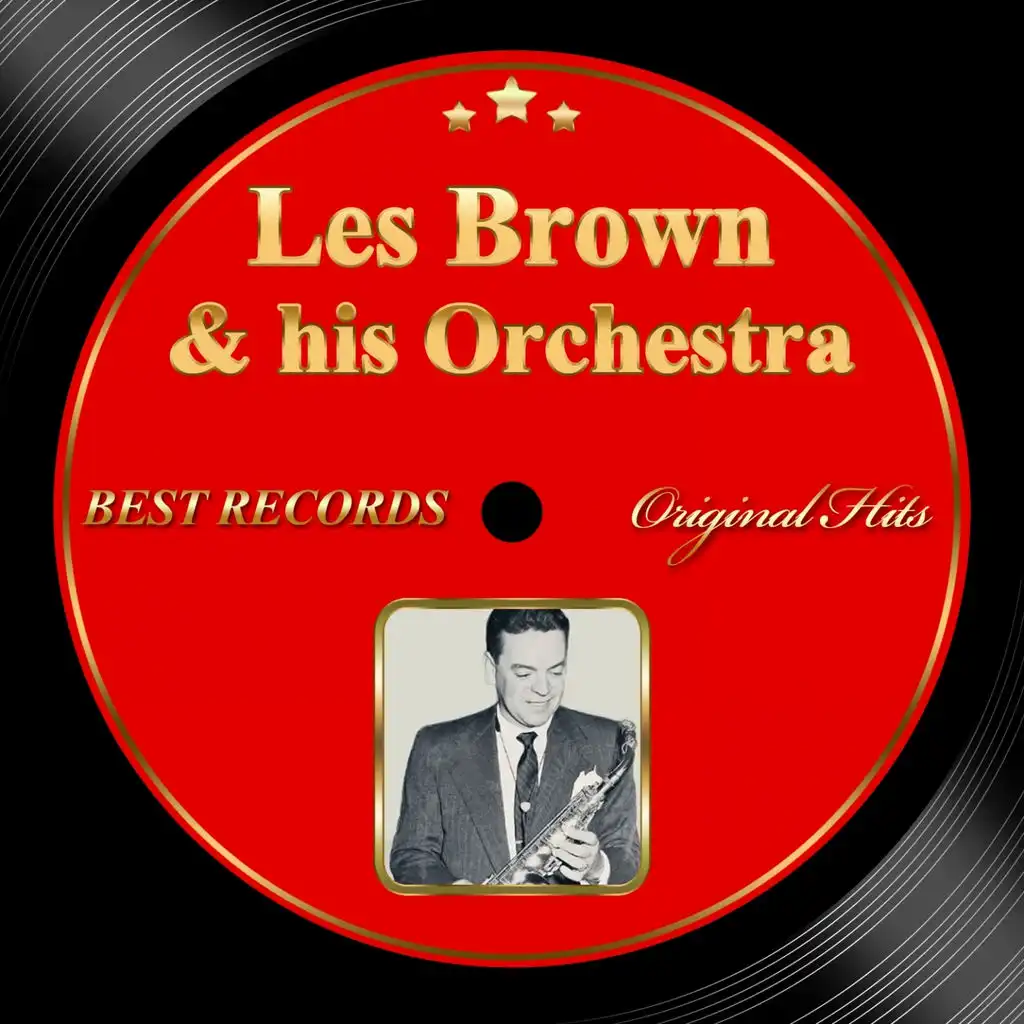 Original Hits: Les Brown and His Orchestra