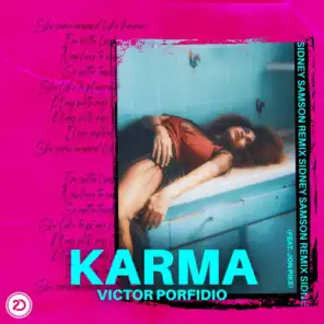 Karma (Sidney Samson Remix) [feat. Jon Pike]