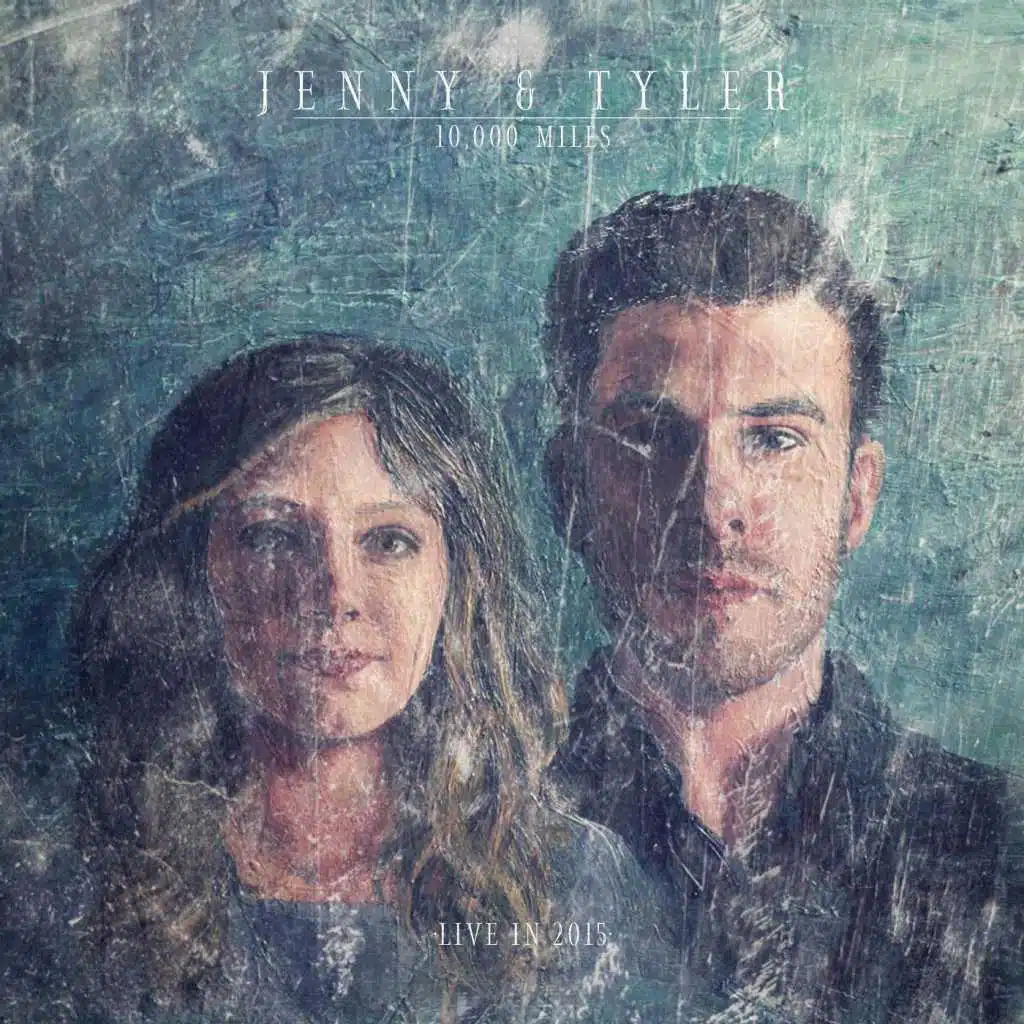 10,000 Miles (Live in 2015)