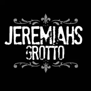 Jeremiah's Grotto