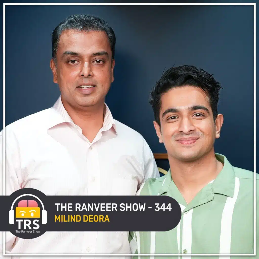 Milind Deora on Dr. Manmohan Singh, Governance & India's Future | The Ranveer Show 344