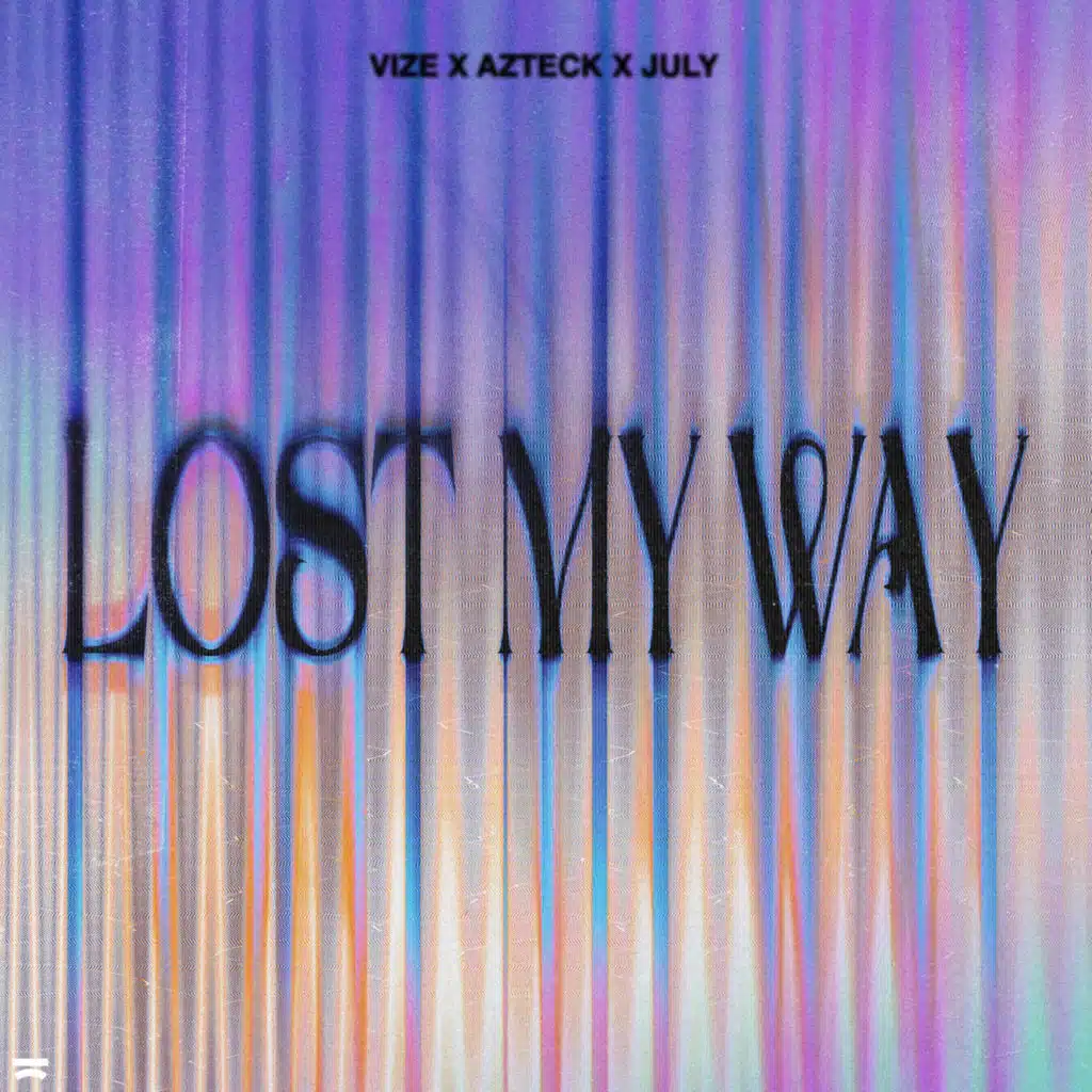 Lost My Way