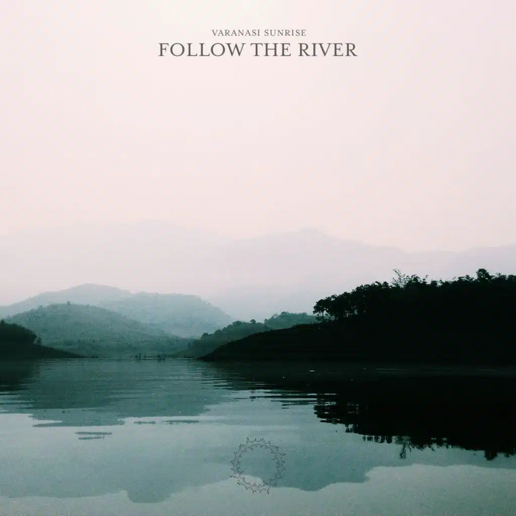 Follow The River