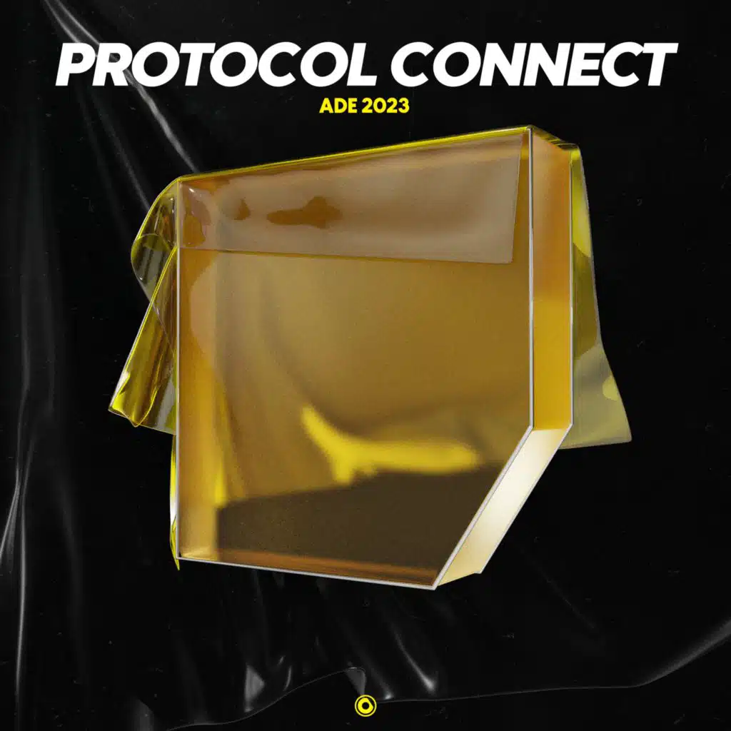 Protocol Connect - ADE 2023
