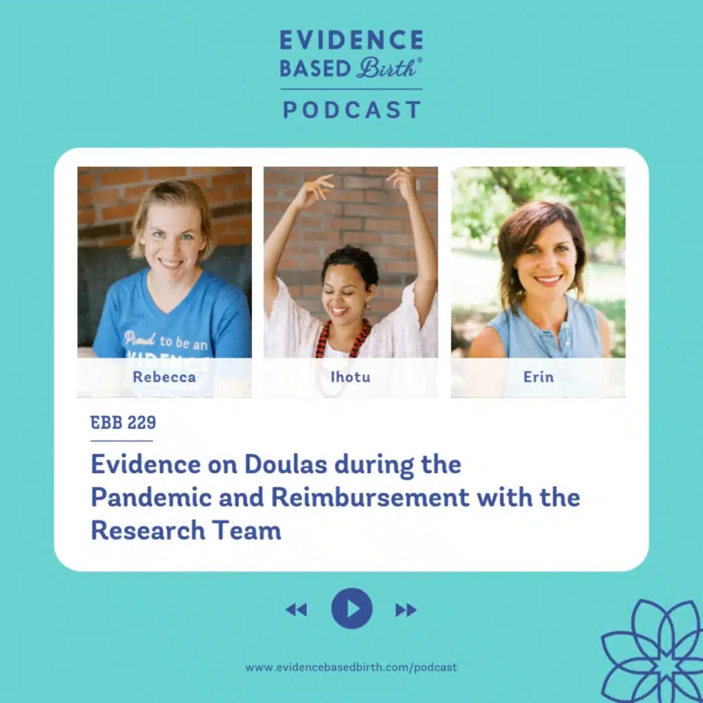 EBB 229 - Evidence on Doulas: Community-based Model, the Pandemic, and Reimbursement with the EBB Research Team