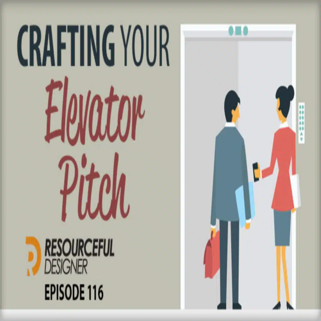 Crafting Your Elevator Pitch - RD116