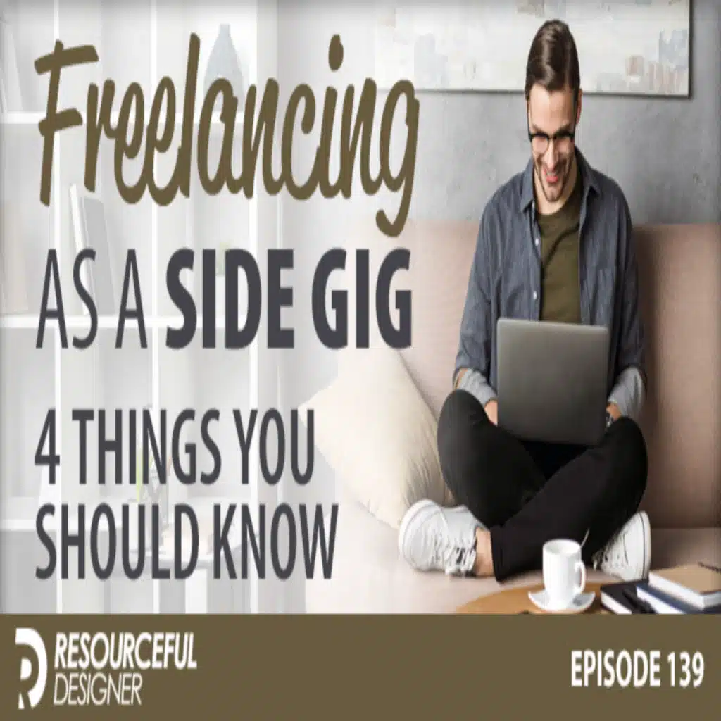 Freelancing As A Side Gig - RD139
