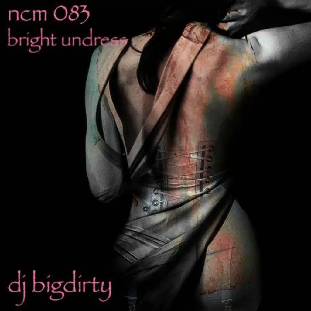 night club musical act 083: bright undress