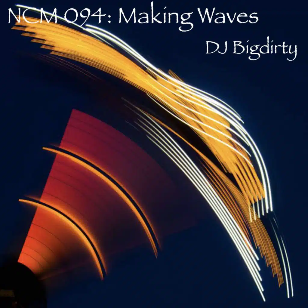 Night Club Musical Act 094: Making Waves