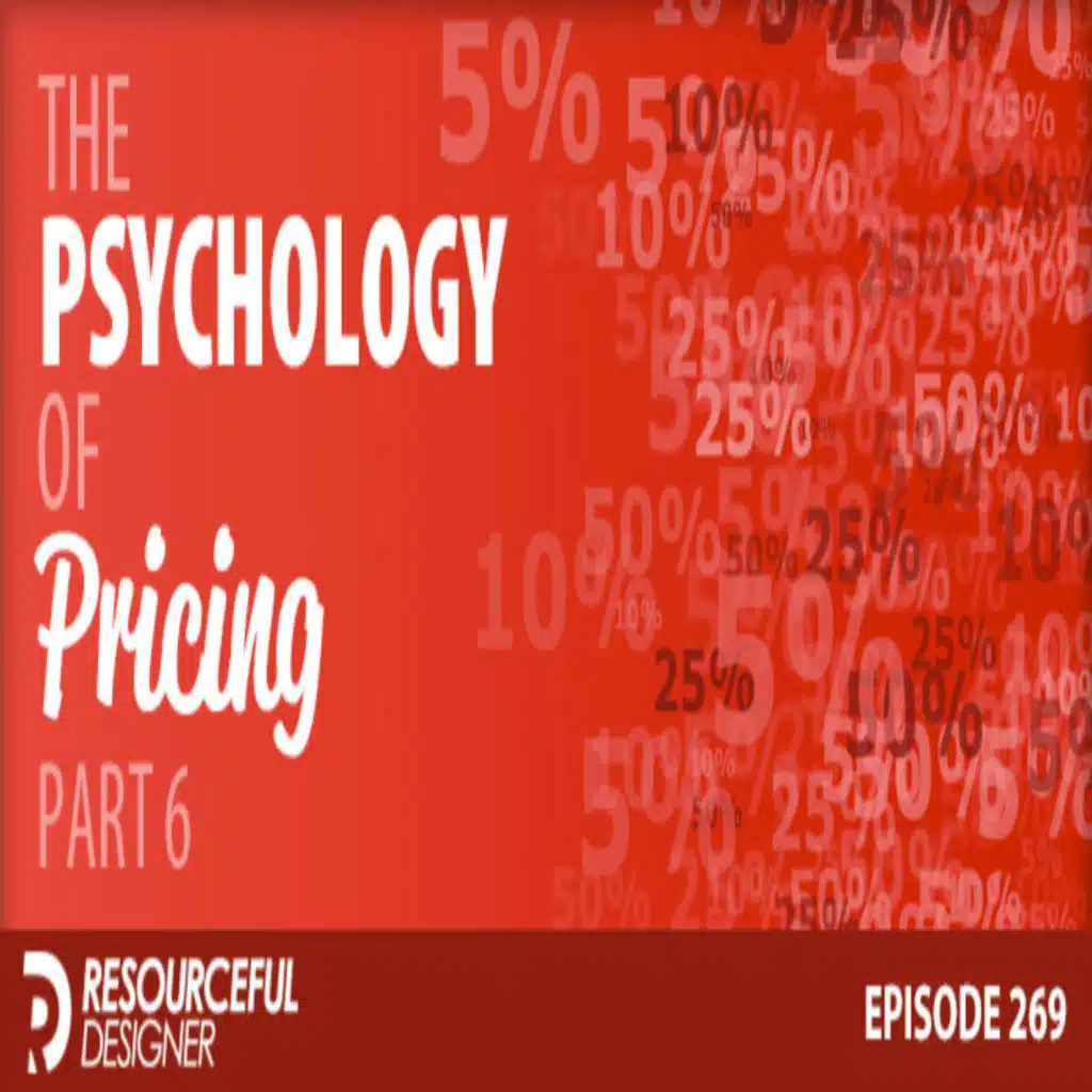 The Psychology Of Pricing - Part 6 - RD269
