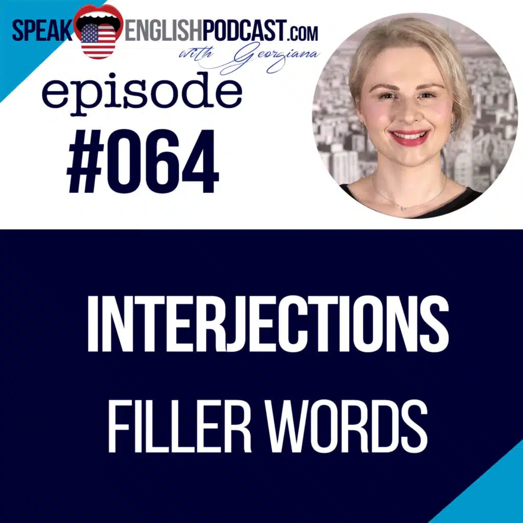 #064  Interjections (Filler words) in English