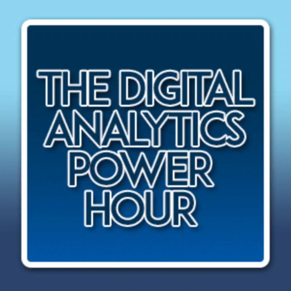 #001: Becoming a Better Digital Analyst
