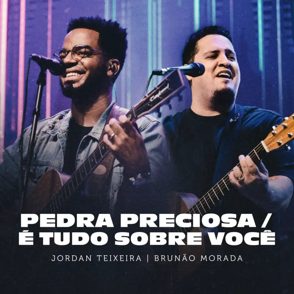 Jordan Teixeira & Brunão Morada