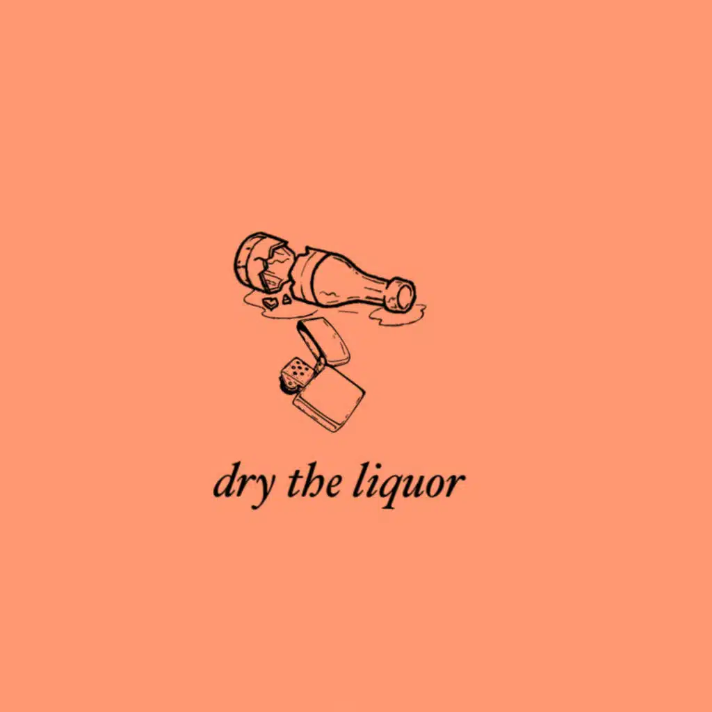 dry the liquor (Live Acoustic)