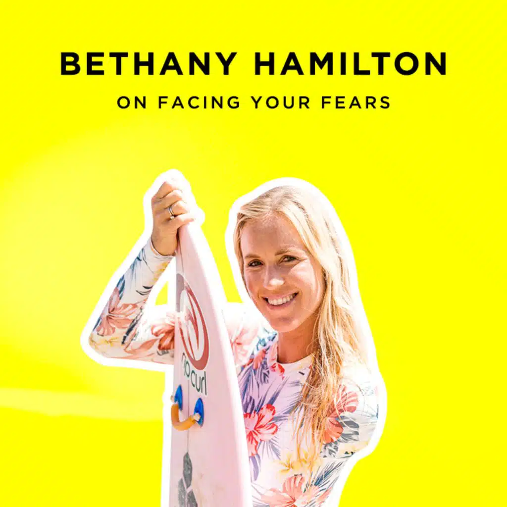 242 - Big Waves, Shark Attacks, & Facing Your Fears with Bethany Hamilton