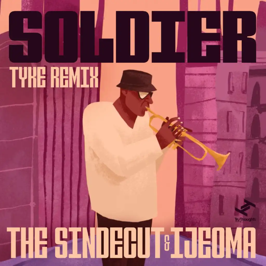 Soldier (Tyke Remix)