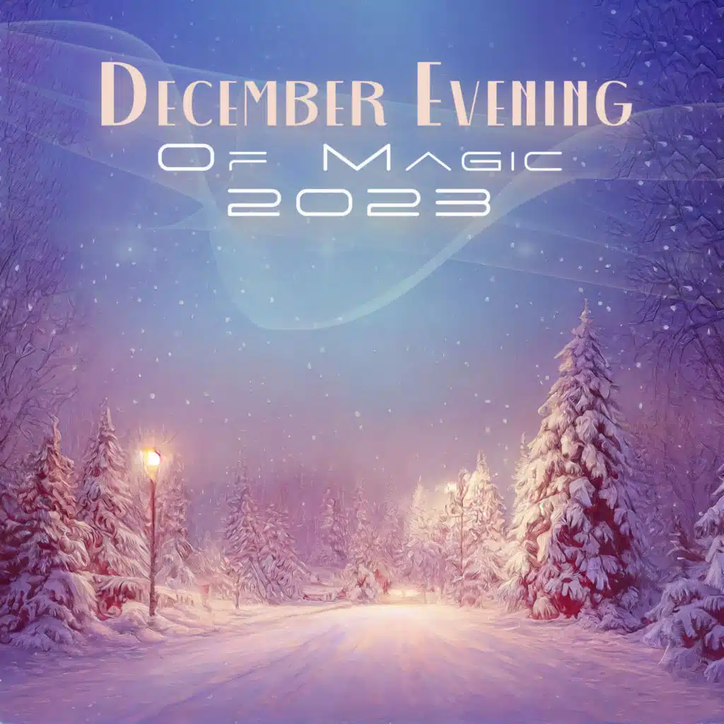 December Evening Of Magic 2023