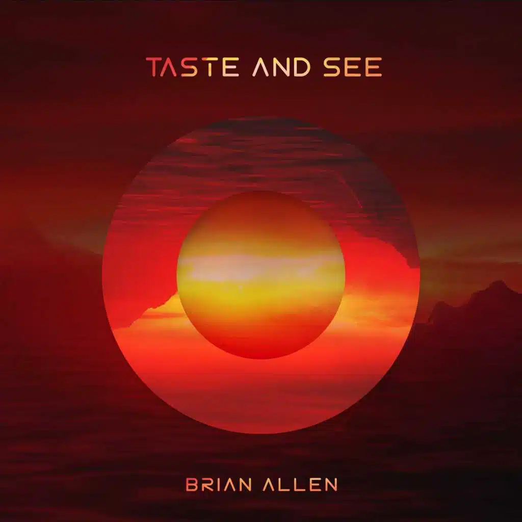 Taste and See