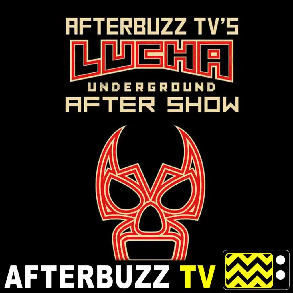 Lucha Underground S:3 | Melissa Santos Guests on Gods Among Men E:19 | AfterBuzz TV AfterShow
