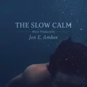 The Slow Calm
