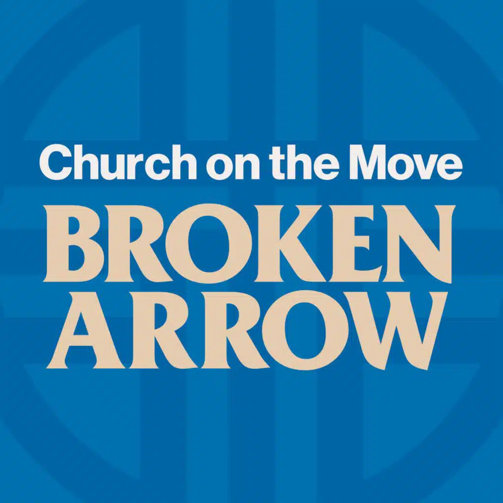 Church on the Move Broken Arrow