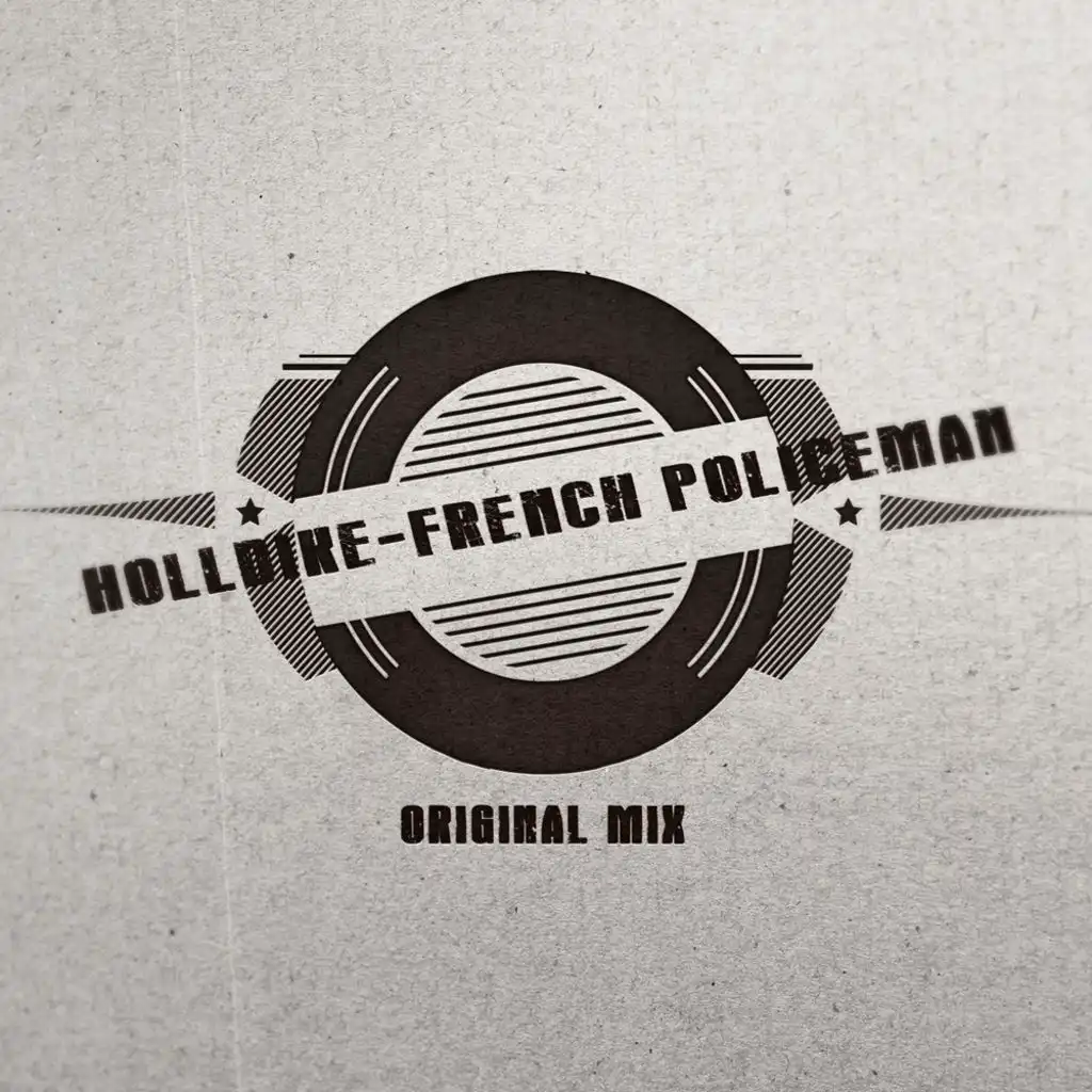 French Policeman (Original Mix)