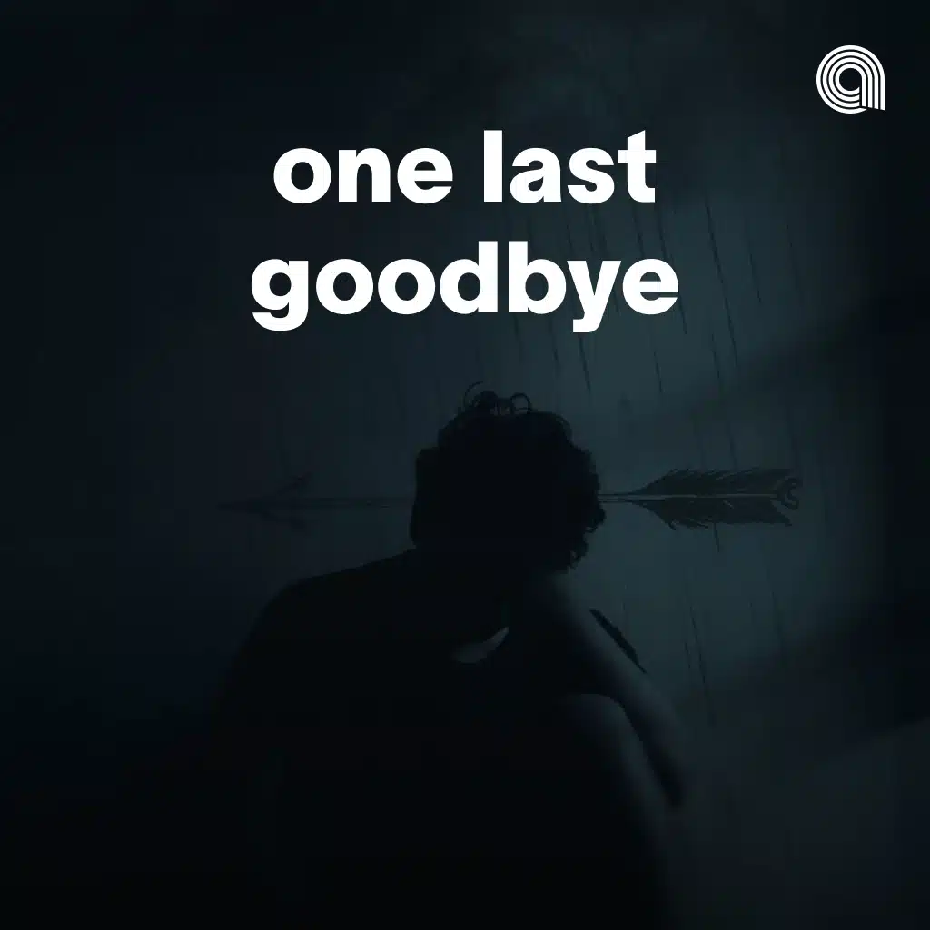 One Last Goodbye