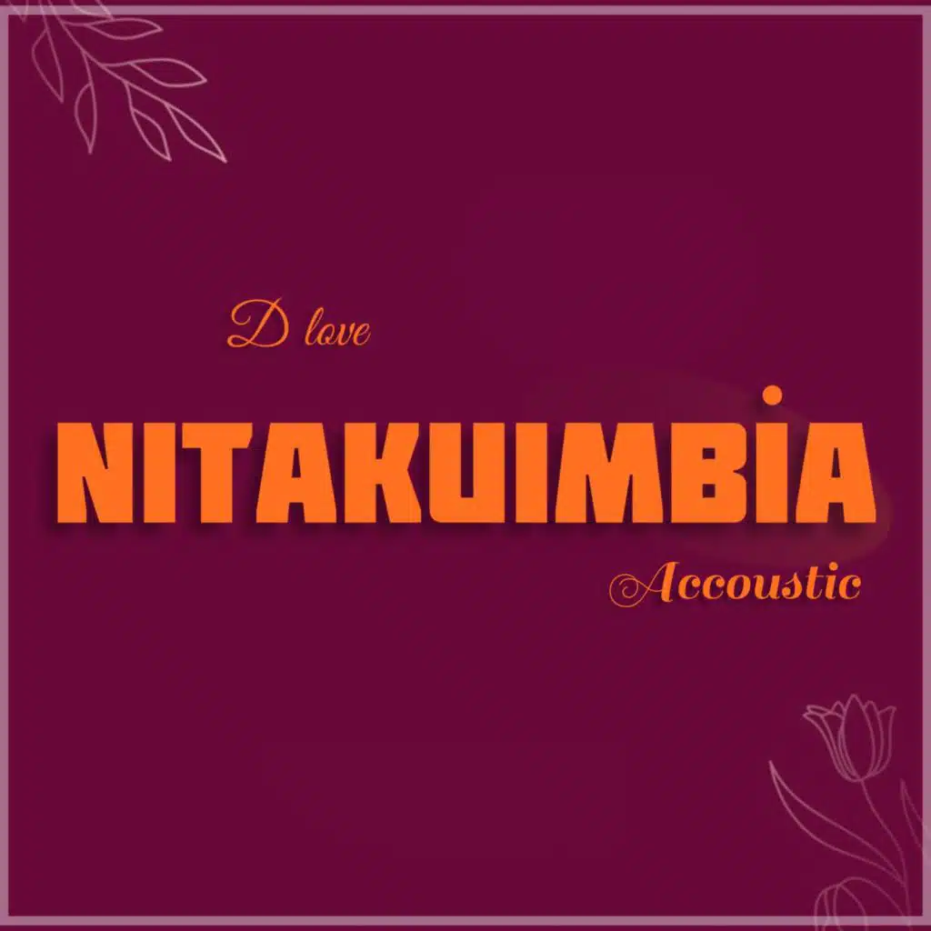 Nitakuimbia (Accoustic)
