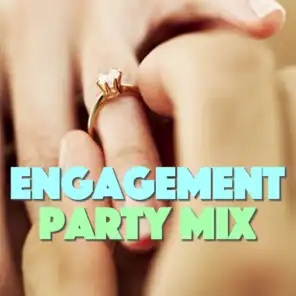 Engagement Party Mix