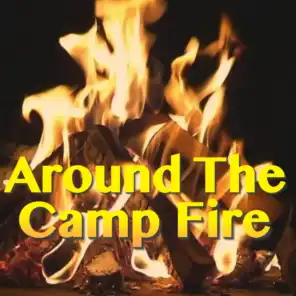 Around The Camp Fire